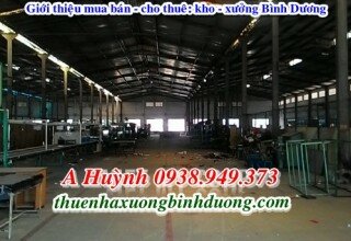 Báo giá cho thuê nhà xưởng làm cơ khí Thuận An Bình Dương, LH A Kim 0981595795